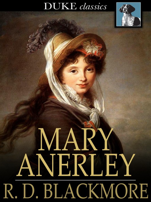 Title details for Mary Anerley by R. D. Blackmore - Wait list